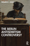 The Berlin Antisemitism Controversy-9781032676449