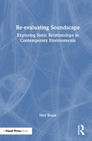 Re-evaluating Soundscape