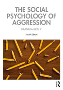 The Social Psychology of Aggression-9781032676715