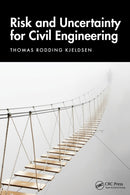 Risk and Uncertainty for Civil Engineering-9781032679402