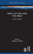 Rape Culture and the Bible : Scholars Reflect-9781032683676