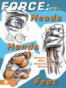 FORCE : How to Draw Heads, Hands and Feet-9781032685403