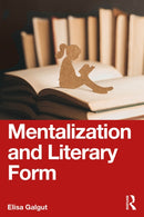 Mentalization and Literary Form-9781032685625