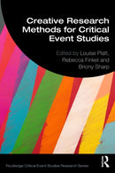 Creative Research Methods for Critical Event Studies-9781032686400