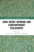 John Henry Newman and Contemporary Philosophy