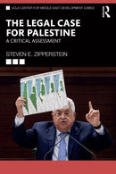 The Legal Case for Palestine : A Critical Assessment-9781032686554