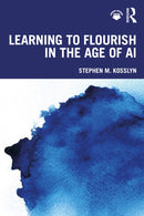 Learning to Flourish in the Age of AI-9781032686660