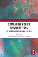 Comparing Police Organizations : The Importance of National Contexts-9781032688756