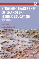Strategic Leadership of Change in Higher Education : What's New?-9781032689869