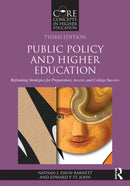 Public Policy and Higher Education : Reframing Strategies for Preparation, Access, and College Success-9781032693033