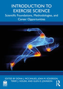 Introduction to Exercise Science : Scientific Foundations, Methodologies, and Career Opportunities-9781032697178