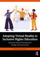 Adopting Virtual Reality in Inclusive Higher Education