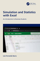Simulation and Statistics with Excel : An Introduction to Business Students-9781032701547