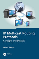 IP Multicast Routing Protocols : Concepts and Designs-9781032701929