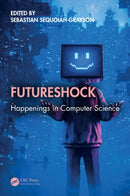 Futureshock : Happenings in Computer Science-9781032702735