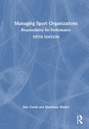 Managing Sport Organizations : Responsibility for performance-9781032703022
