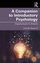 A Companion to Introductory Psychology : Engaging Essays for Students-9781032703121