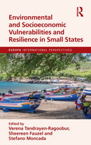 Environmental and Socioeconomic Vulnerabilities and Resilience in Small States-9781032703848