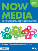 Now Media : The Evolution of Electronic Communication-9781032704302