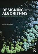 Designing with Algorithms : A Mathematical Guide-9781032704395