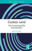 Cuckoo Land : The Cuckooing Risk Environment-9781032705460