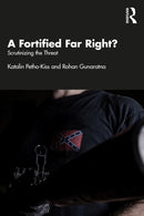 A Fortified Far Right? : Scrutinizing the Threat-9781032708058