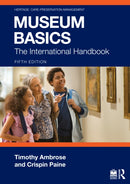 Museum Basics : The International Handbook-9781032708362