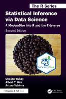 Statistical Inference via Data Science : A ModernDive into R and the Tidyverse-9781032708379