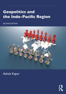 Geopolitics and the Indo-Pacific Region-9781032709680