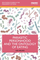 Parasitic Personhood and the Ontology of Eating