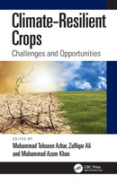 Climate-Resilient Crops : Challenges and Opportunities-9781032712239
