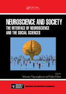 Neuroscience and Society : The Interface of Neuroscience and the Social Sciences-9781032717784