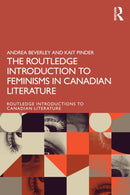 The Routledge Introduction to Feminisms in Canadian Literature-9781032719948