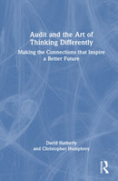 Audit and the Art of Thinking Differently