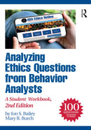 Analyzing Ethics Questions from Behavior Analysts : A Student Workbook-9781032723884