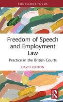 Freedom of Speech and Employment Law
