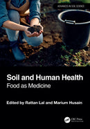 Soil and Human Health : Food as Medicine-9781032726762