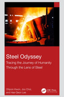 Steel Odyssey : Tracing the Journey of Humanity Through the Lens of Steel-9781032727370