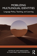 Mobilizing Multilingual Identities