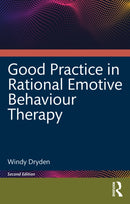 Good Practice in Rational Emotive Behaviour Therapy-9781032729862