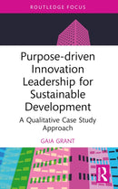Purpose-driven Innovation Leadership for Sustainable Development