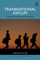 Transnational Asylum : Toward a Principled Framework-9781032732152