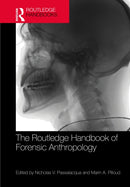 The Routledge Handbook of Forensic Anthropology