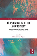 Oppressive Speech and Society