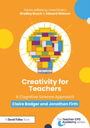 Creativity for Teachers : A Cognitive Science Approach-9781032733180