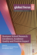 Business School Research : Excellence, Academic Quality and Positive Impact-9781032734569