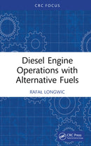 Diesel Engine Operations With Alternative Fuels