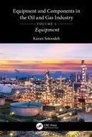 Equipment and Components in the Oil and Gas Industry Volume 1 : Equipment-9781032739076