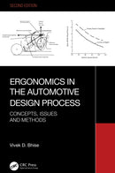 Ergonomics in the Automotive Design Process : Concepts, Issues and Methods-9781032739120