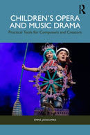 Children’s Opera and Music Drama
